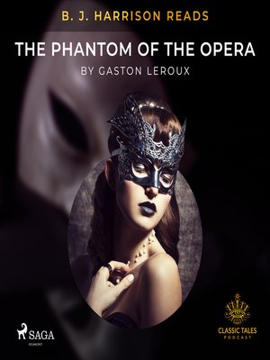 cover image of B. J. Harrison Reads the Phantom of the Opera